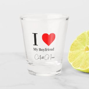 Verre A Shot J'aime mon petit ami & Cœur Rouge Personnalisé