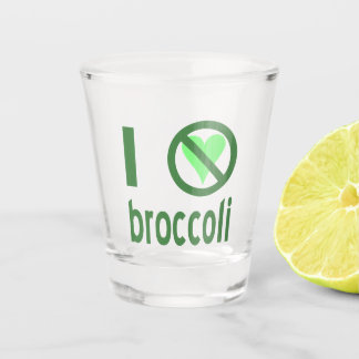Verre A Shot Je déteste le brocoli