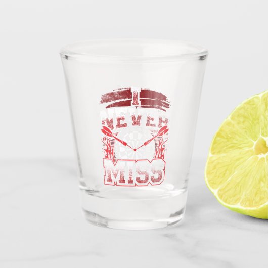 Verre A Shot Je ne manque jamais - Dart Legend (Devant)