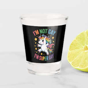 Verre A Shot Je ne suis pas gay, je suis super gay licorne LGBT