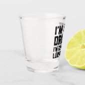 Verre A Shot Je ne suis pas ivre Citation drôle (Gauche)