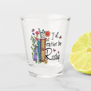 Verre A Shot Je préfère lire