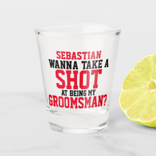 Verre A Shot Je veux prendre un coup de feu pour être mon nom d