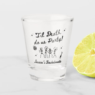 Verre A Shot Jusqu'à ce que la mort nous sépare enterrement de
