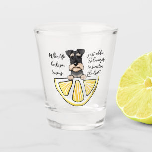 Verre A Shot KiniArt Schnauzer Life Lemons Shot Glass