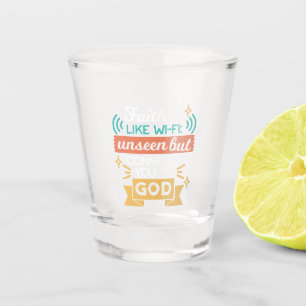 Verre A Shot La foi est comme le WiFi Citation chrétienne drôle