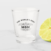 Verre A Shot La meilleure maman du monde (Devant)