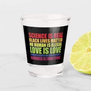 Verre A Shot La science est réelle Les vies noires comptent Fie