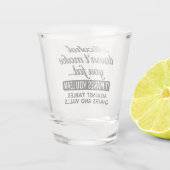 Verre A Shot L'Alcool Drôle Ne Vous Rend Pas Gras (Dos)