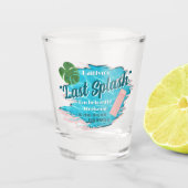 Verre A Shot Last Splash Bachelorette Weekend Pool Party (Devant)