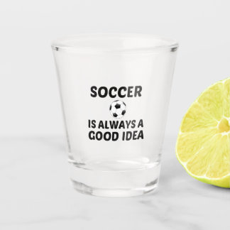 VERRE A SHOT LE FOOTBALL EST TOUJOURS UNE BONNE IDÉE