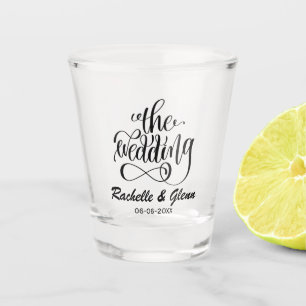 Verre A Shot Le Mariage, Le Mariage Tiré