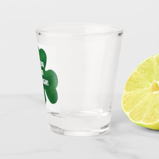 Verre A Shot LE shamrock ERIN VA SE BRAQUER ! (Droite)