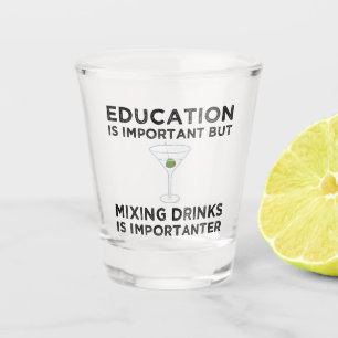 Verre A Shot L'Éducation Est Important Mélanger Les Boissons Im