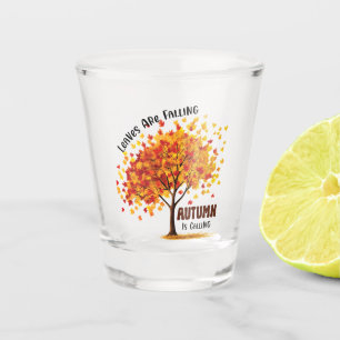 Verre A Shot Les feuilles Tournent, L'Automne Appelle - Chaud A