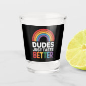 Verre A Shot Les mecs Goûtent Mieux Drôle Gay Rainbow LGBTQ (Devant)
