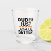 Verre A Shot Les mecs Goûtent une meilleure idée de cadeau Gay  (Devant)