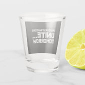 Verre A Shot Les Procrastinateurs s'unissent... Demain - Un Hum (Dos)