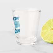 Verre A Shot L'hydratation combat le fascisme (Droite)