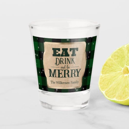 Verre A Shot Mangez Boire et Soyez Joyeux Vert Plaid Noël (Devant)