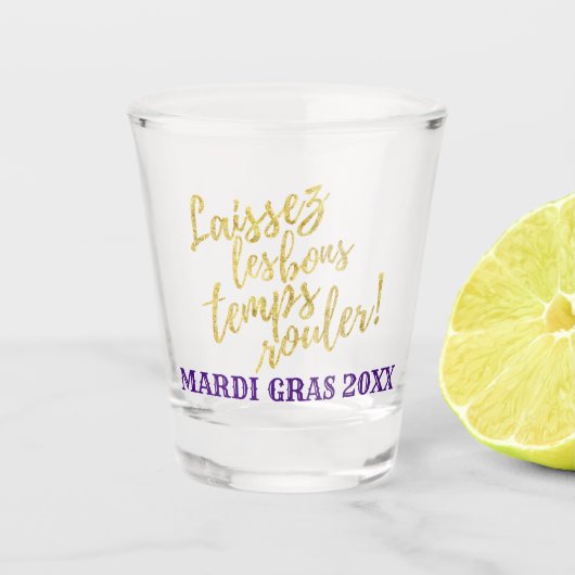 Verre A Shot Mardi gras | Let The Good Times Roll (Devant)