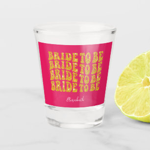 Verre A Shot Mariée à être Gold Parties scintillant Texte avec