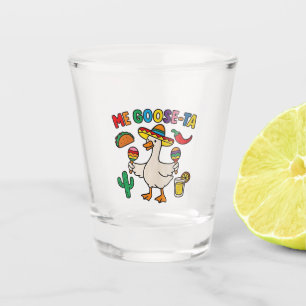 Verre A Shot Me Goose-Ta Funny Mexicain Espagnol Oie