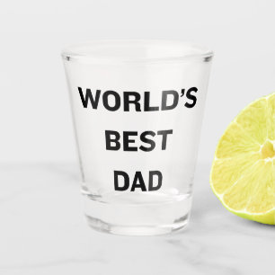 Verre A Shot Meilleure Fête des pères papa du monde
