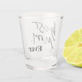 Verre A Shot Meilleure maman | Javascript De Manutention Fun Cu (Dos)