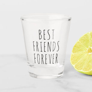 Verre A Shot Meilleurs Amis Pour Toujours Drôle Cadeau Shot Gla