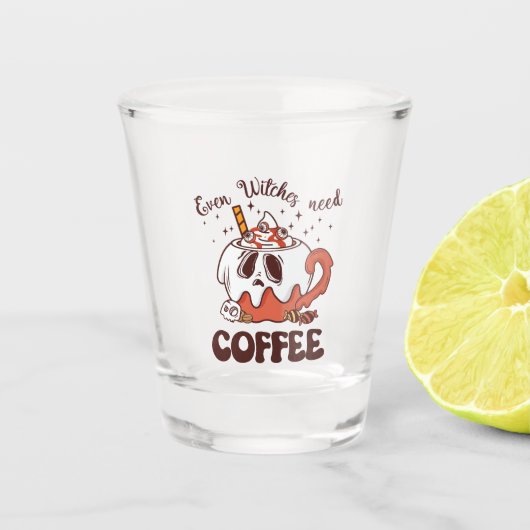 Verre A Shot Même les sorcières ont besoin de café (Devant)