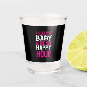 Verre A Shot Mère Art Dormir Bébé Est La Nouvelle Bonne Heure