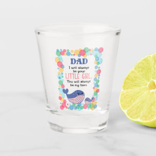 Verre A Shot Mignonne Baleine Papa Je Serai Toujours Votre Peti