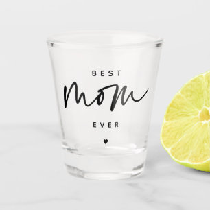 Verre A Shot Minimaliste Meilleure maman jamais élégante Typo