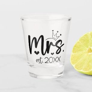 Verre A Shot Mme typographie avec un coeur et une couronne