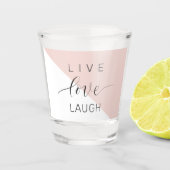 Verre A Shot Modern Love Laugh Motivation positive (Devant)