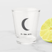Verre A Shot Moderne simple à la citation de la lune (Devant)