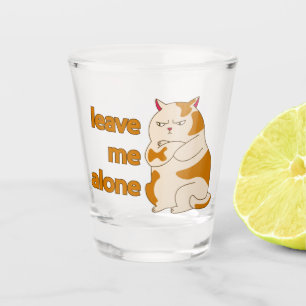 Verre A Shot Moody Grosse cat me laisse tranquille 