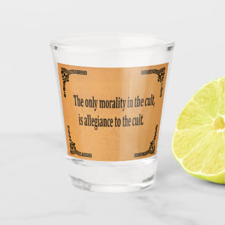 Verre A Shot Moralité des sectes