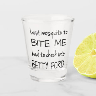 Verre A Shot Moustique ivre Citation de l'Humour d'alcool pou