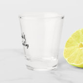 Verre A Shot Ne pense pas. Commence à boire. (Droite)