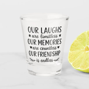 Verre A Shot Notre Citation D'amitié Aux Éclats de Rire Illimit