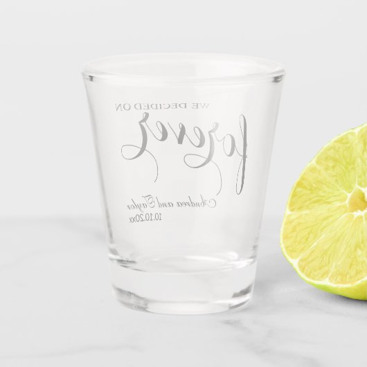 Verre A Shot Nous avons décidé sur Forever Elegant Wedding (Dos)