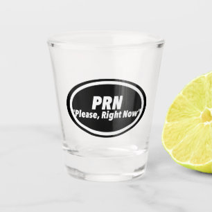 Verre A Shot Nurse Humour Imprimé Originalité "PRN" Plusieurs