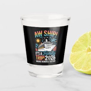 Verre A Shot Oh mon dieu, c'est un voyage en famille 2026 Crois