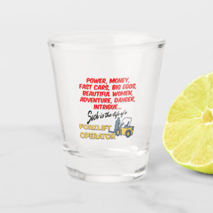Verre A Shot Opérateur de Life of a Forclift