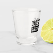 Verre A Shot Papa des filles #Surnuméroté (Gauche)