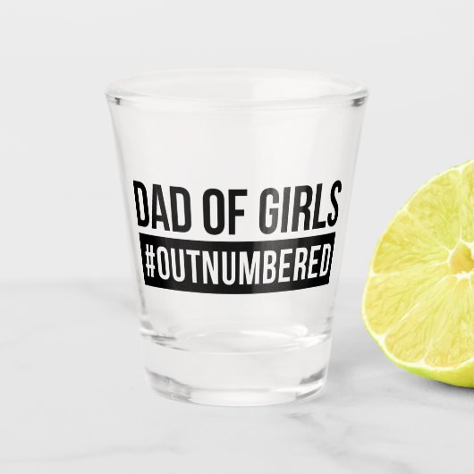 Verre A Shot Papa des filles #Surnuméroté (Devant)