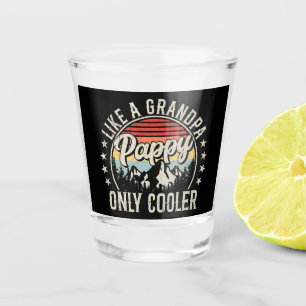 Verre A Shot Pappy Like a Grand-père Only Glacière Retro