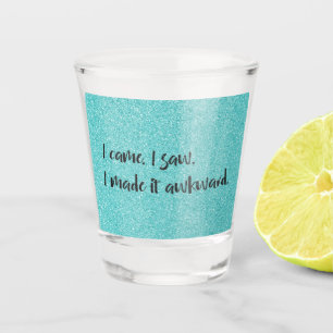 Verre A Shot Parties scintillant turquoise Je L'Ai Rendu Awkwar